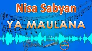 Download lagu Nisa Sabyan - Ya Maulana (Karaoke Lirik Tanpa Vokal) by GMusic mp3 Download lagu Nisa Sabyan - Ya Maulana (Karaoke Lirik Tanpa Vokal) by GMusic mp3