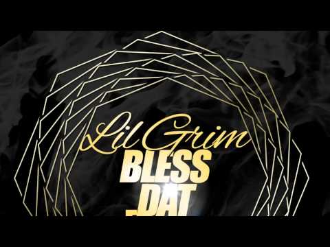 Lil Grim x Leak - Bless Dat (4dafame x OMA)