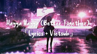 Download lagu 「Lyrics   Vietsub」Hayya Hayya (Better Together) | Bài hát chính thức của FIFA World Cup 2022 - QATAR mp3