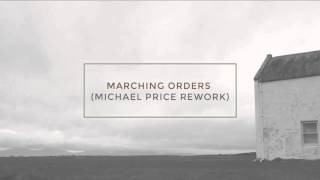 Editors - Marching Orders (Michael Price Rework)