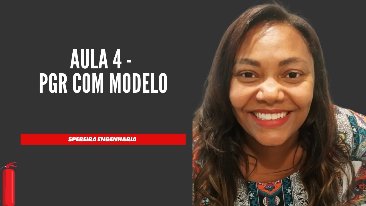 Aula 4 - PGR com modelo - Com Soraia pereira