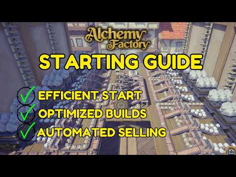 How to set up your factory | Alchemy Factory Guide