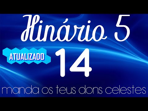 HINO 14 CCB - Manda os Teus dons celestes - HINÁRIO 5 COM LETRAS - ATUALIZADO!