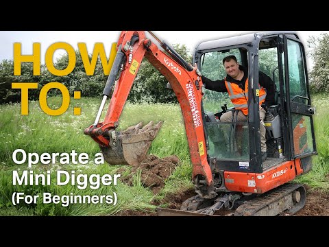 HOW TO: Operate A Mini Digger (For Beginners) - Mini Excavator Controls