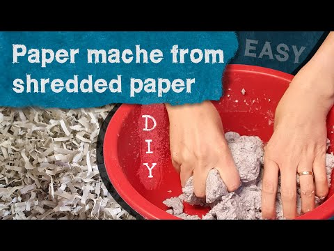 Paper mache from shredded paper - Super easy! - Only 3 ingredients