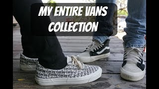 MY ENTIRE VANS COLLECTION: VANS VAULT, FOG, FEAR OF GOD and More