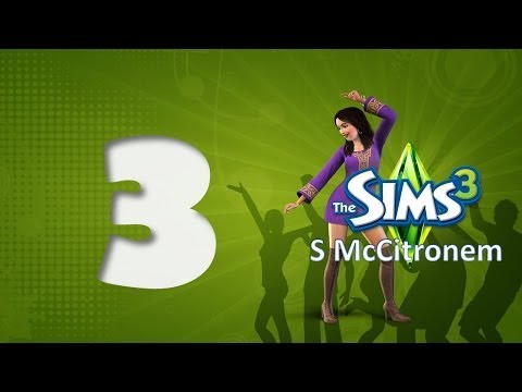 The Sims 3 s McCitronem [Ep3] Kardio motýlek