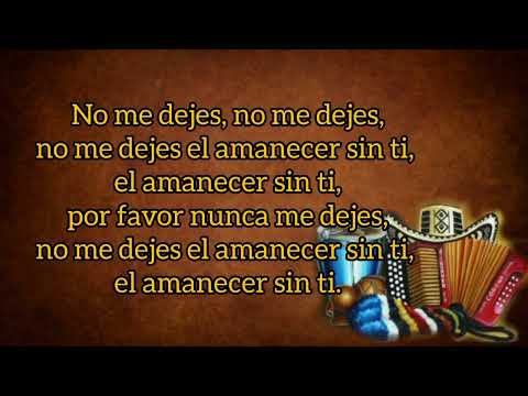 El Amanecer Sin Ti - Binomio De Oro