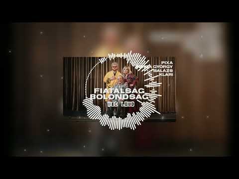 PIXA x KORDA GYÖRGY ÉS BALÁZS KLÁRI - FIATALSÁG BOLONDSÁG (VIC LOUD REMIX)