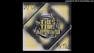 DJ CBW - "On Deck" featuring Mr.Tac