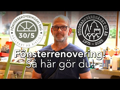 Fönsterrenovering – Så gör du!