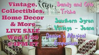 Exclusive Live Sale Incredible Deals on Unique Vintage Home Décor | Apr 29 @4pm et (1pm pt)