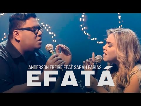 Anderson Freire Feat: Sarah Farias | Efatá (Live Session)