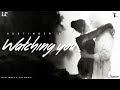 Watching You Hustinder Opi Music Official Audio Seasons Punjabi Songs