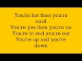 Katy Perry Hot N Cold Lyrics