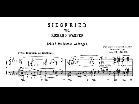 Richard Wagner - Siegfried, Act III: Love Duet (Arr. August Stradal)