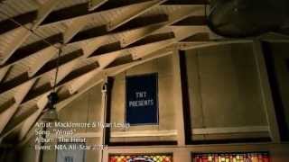 Macklemore Ryan Lewis- Wings (NBA All Star 2013)