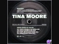 TINA MOORE NEVER GONNA LET YOU GO 