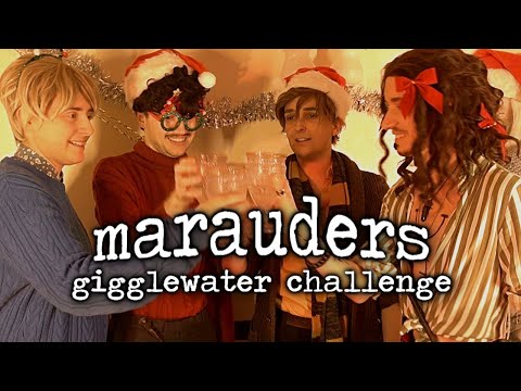 {the marauders: christmas gigglewater challenge}
