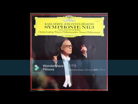 [High quality] Johannes Brahms  -  Symphony No. 3 op.90  / Karl Böhm & Wiener Philharmoniker