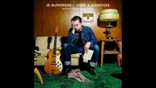 JD McPherson - Your Love (All That I&#39;m Missing)