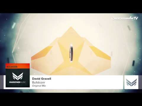 David Gravell - Bulldozer (Original Mix)