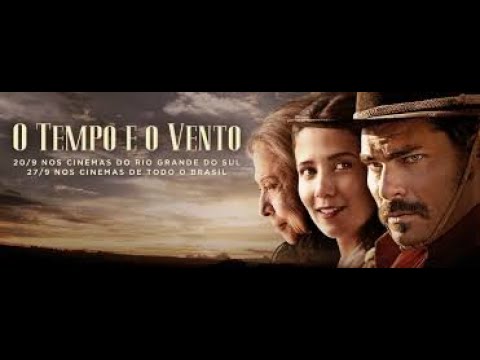FILME "O TEMPO E O VENTO"