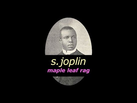Scott Joplin - Maple Leaf Rag
