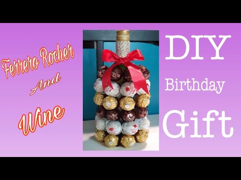 DIY FERRERO ROCHER AND WINE ||BIRTHDAY GIFT ||Joy Vega Claville