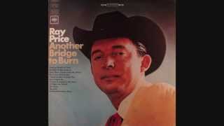 Ray Price  ~  I Want To Hear It From You