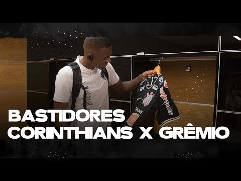 BASTIDORES - CORINTHIANS 0X0 GRÊMIO - BRASILEIRÃO 2019