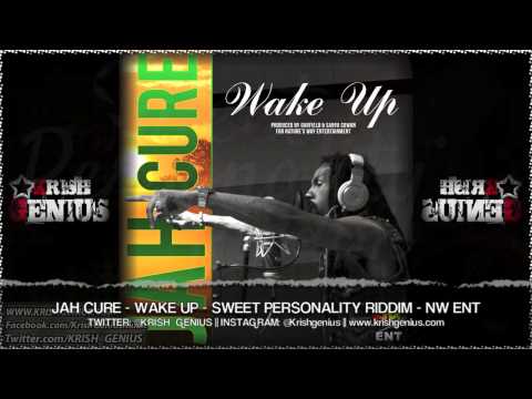 Jah Cure - Wake Up [Sweet Personality Riddim] Nature's Way Ent - Aug 2013