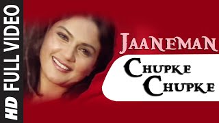 Jaaneman Chupke Chupke (Full Song) Film - Muskaan