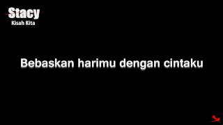 Download lagu Stacy - Kisah Kita Lirik mp3 Download lagu Stacy - Kisah Kita Lirik mp3