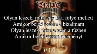 Disciple - Coal (magyar szöveg)