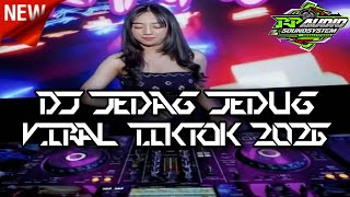 Download lagu DJ JEDAG JEDUG VIRAL TIKTOK !!! JUNGLE DUTCH FULL BASS BETON TERBARU 2026 mp3