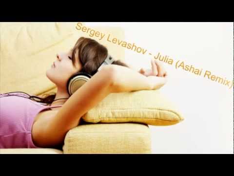 Sergey Levashov - Julia (Ashai Remix) [Uplifting Trance]