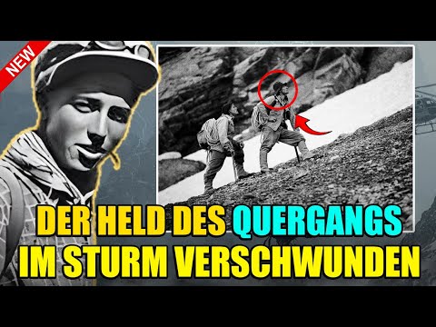 Letzter Moment von Andreas Hinterstoisser – Vom Sturm am Eiger in den Tod gerissen