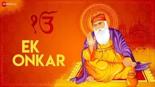 Ek Onkar | एक ओंकार | Guru Granth Sahib | Jyotica Tangri  | Zee Music Devotional