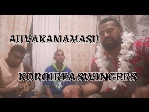 Au Vakamamasu ena bogi Koya(sneak preview)- Koroirea Swingers