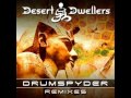 Desert Dwellers - Shiva Nataraj (Drumspyder remix ...