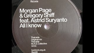 Morgan Page & Gregory Shiff ‎– All I Know (M.A.S. Collective Remix)