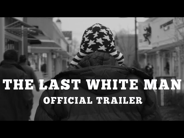 The Last White Man Trailer #2 (AC Cinefest)
