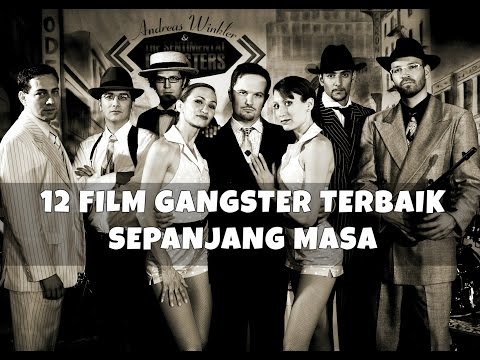 12 film gangster terbaik sepanjang masa