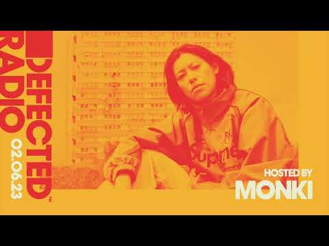 Defected Radio Show Hosted by Monki - 02.06.23