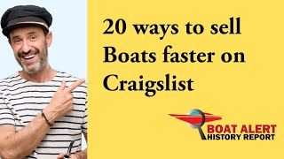 20 ways to Sell your Boat faster on Craigslist - New || Boat-Alert.com 2022