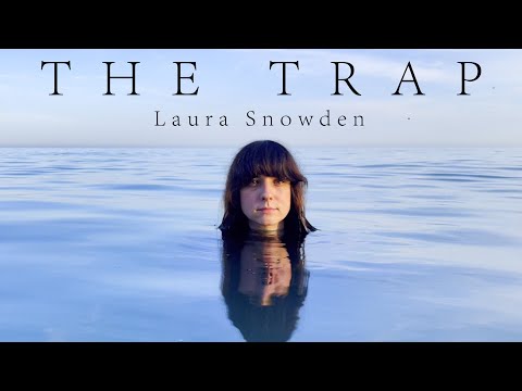 The Trap by Laura Snowden