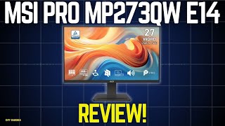 MSI PRO MP273QW E14 Review: Worth it 27" QHD 144HZ Monitor For You? What You Need To Know!