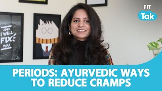 Periods: Ayurvedic Ways to reduce Cramps
