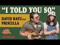 DAVID BAYU FEAT PRISCILLA I TOLD YOU SO MURTAJO DBT20